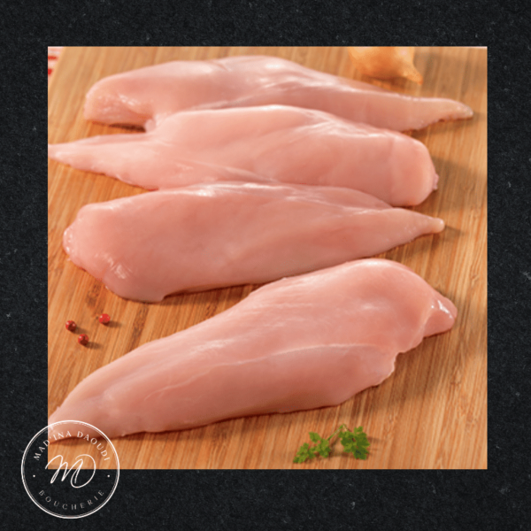 Boucherie Madina Daoudi - 
Filets de poulet FR - Tranches épaisses (250GR)